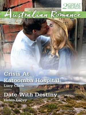 cover image of Crisis At Katoomba Hospital/Date With Destiny